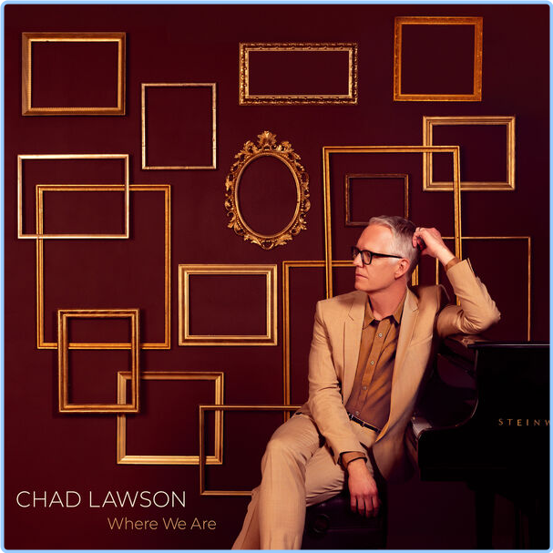 Chad Lawson Where We Are (2024) 24Bit 96kHz [FLAC] XThqWwxh_o