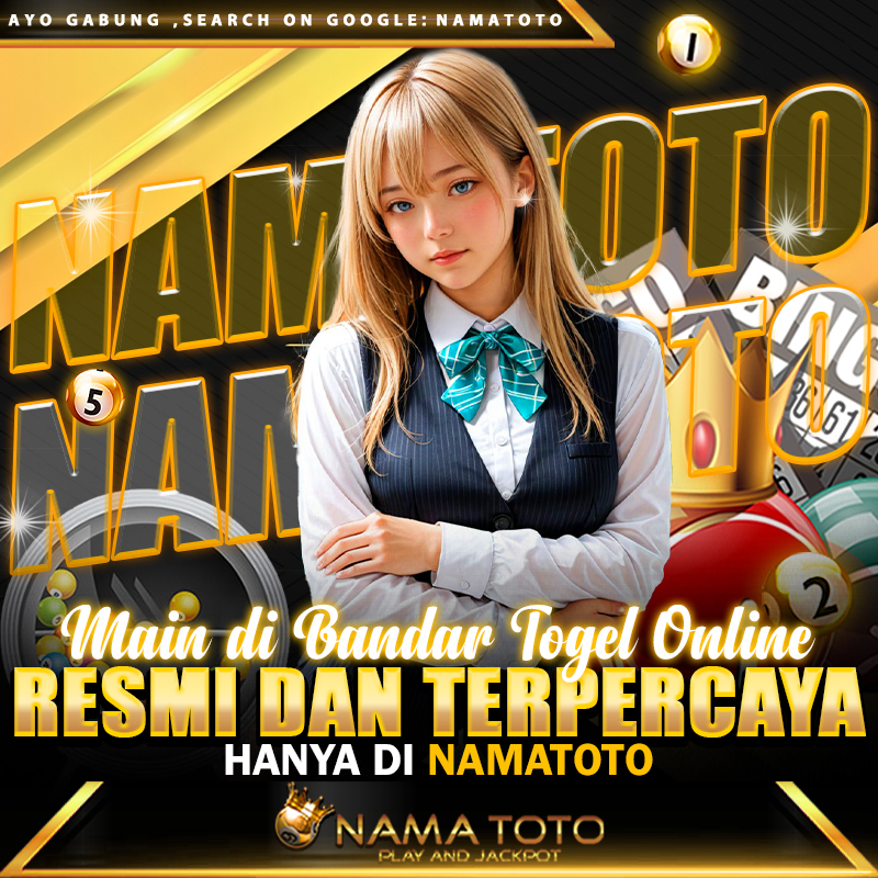 Main di Bandar Togel Online Resmi dan Terpercaya hanya di Namatoto  
