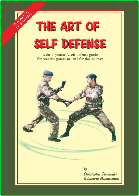 The Art Of Self Defense A Do It Yourself Self Defense Guide For Security Personnel... 27EHI1qK_o