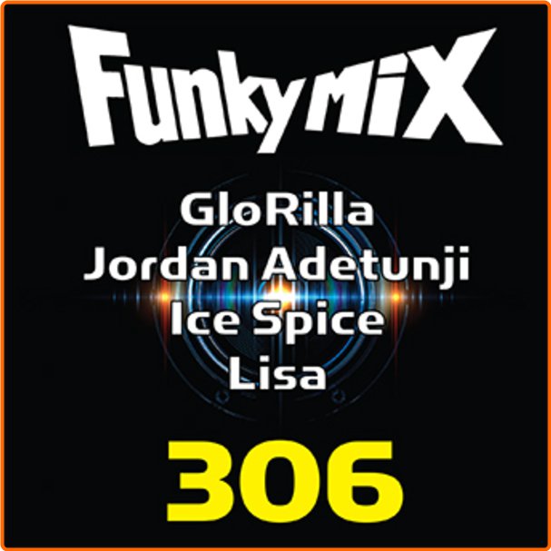 VA Funkymix 306 (2024) [320 Kbps] FOjs3B61_o