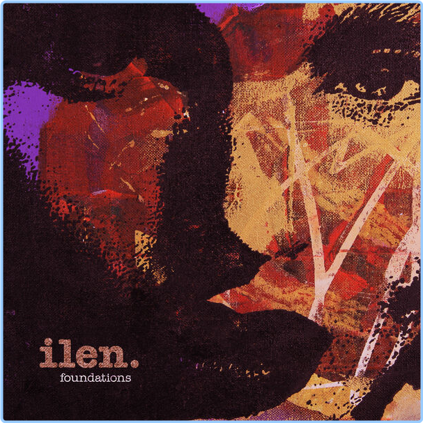 Ilen Foundations (2024) 24Bit 48kHz [FLAC] CIoGehCI_o