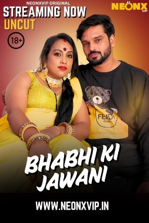 Bhabhi Ki Jawani 2025 Hindi NeonX Short Films 720p HDRip Download