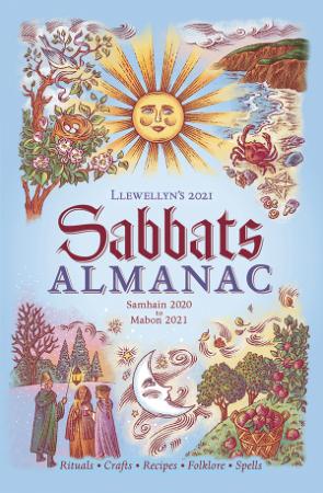 Llewellyn's 2021 Sabbats Almanac - Samhain 2020 to Mabon (2021)