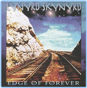 Lynyrd Skynyrd Edge Of Forever (1999) [FLAC] 88 0EcR7nxK_o