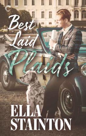Best Laid Plaids (Kilty Pleasur - Ella Stainton