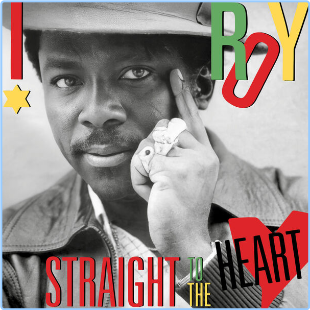 I Roy Straight To The Heart (2024) WEB [FLAC] 16BITS 44 1KHZ QffssOuH_o