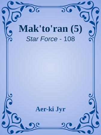 Mak'to'ran (5) - Aer-ki Jyr