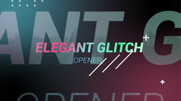 Elegant Glitch Opener - VideoHive 19576003