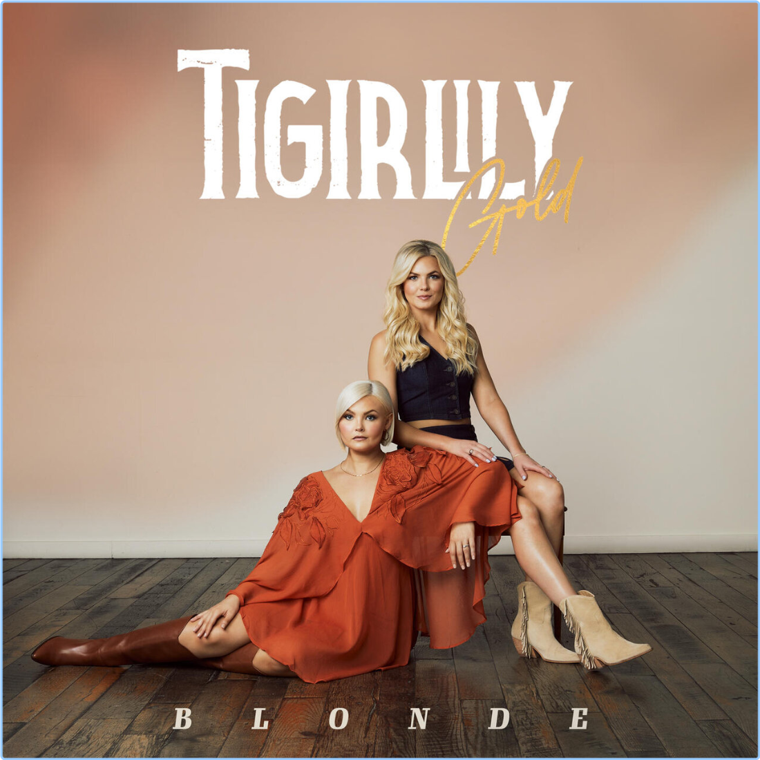 Tigirlily Gold Blonde (2024) WEB [FLAC] 16BITS 44 1KHZ 3CibuWTF_o