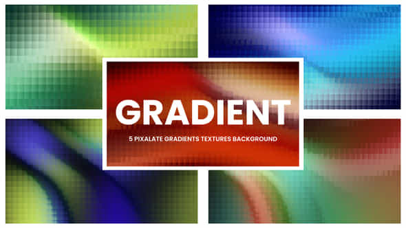 Pixalate Gradients - VideoHive 58417036
