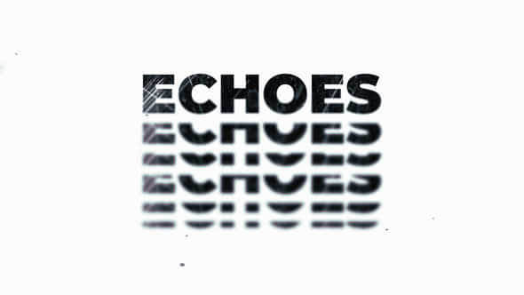 Echoes Typography - VideoHive 47548075