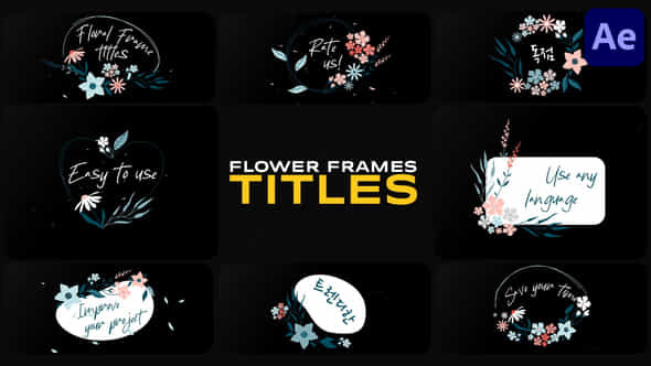 Flower Frames Titles For After Effects - VideoHive 50237364