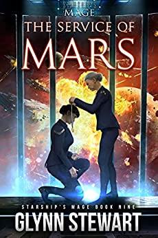 The Service of Mars (Starship's - Glynn Stewart