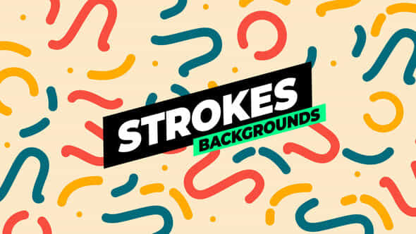 Strokes Backgrounds - VideoHive 53602912