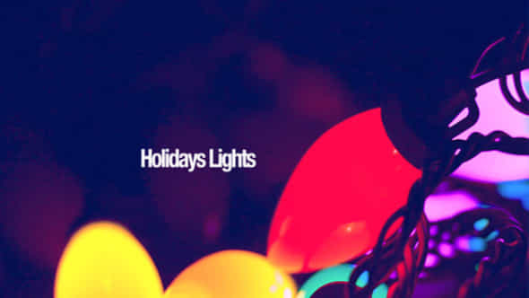 Holidays Lights - VideoHive 9637036