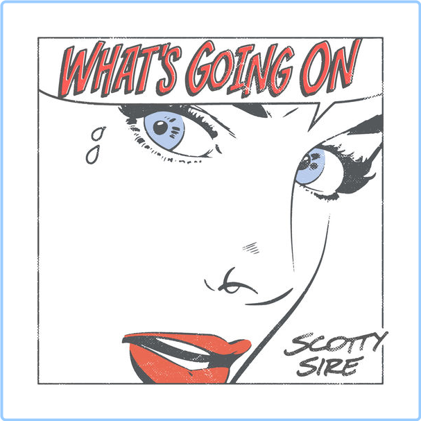 Scotty Sire What's Going On (2019) 16Bit 44 1kHz [FLAC] 7F5cxbKk_o