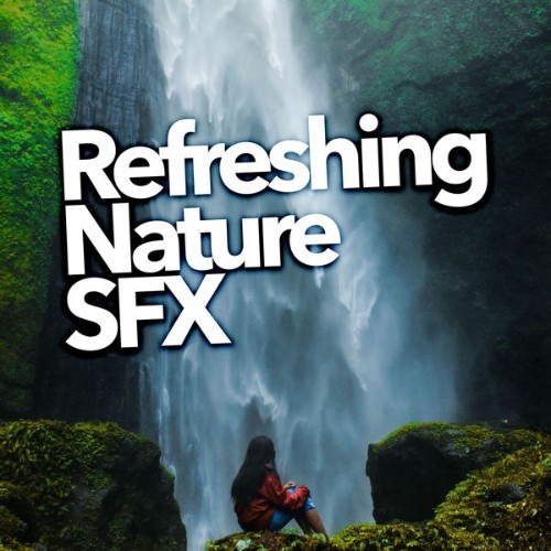 Relajacion del Mar - Refreshing Nature SFX - 2019