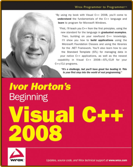 Ivor Horton's Beginning Visual C++ 2008 - Horton, Ivor.
