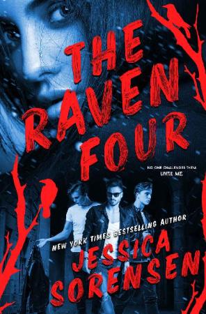The Raven Four  Books 1-3 - Jessica Sorensen