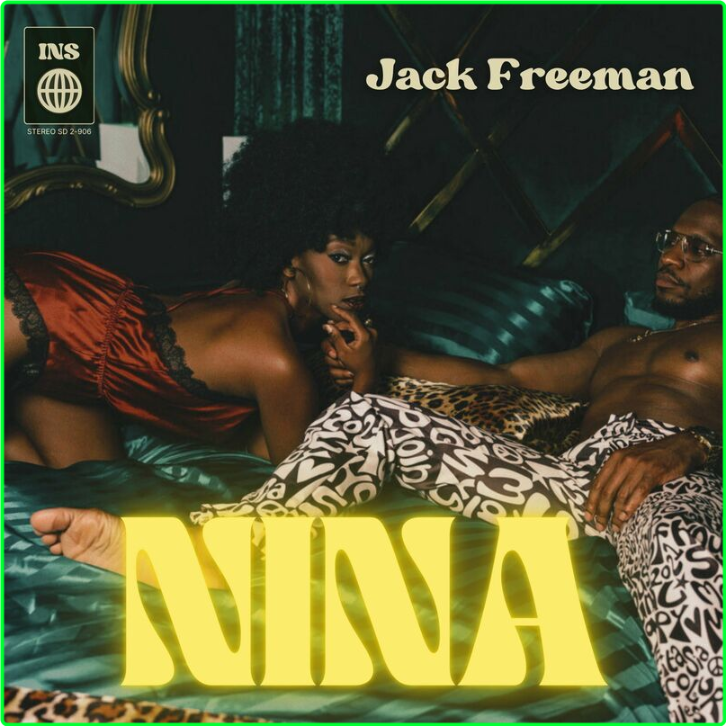 Jack Freeman Nina (2024) [320 Kbps] Ks3UoeDZ_o