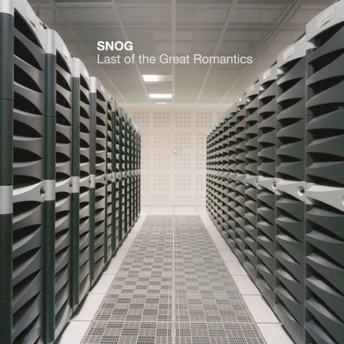 Snog - Last of the Great Romantics - 2010