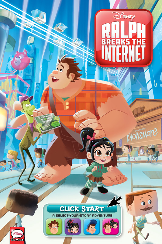 Ralph Breaks the Internet - Click Start - A Select-Your-Story Adventure (2018)