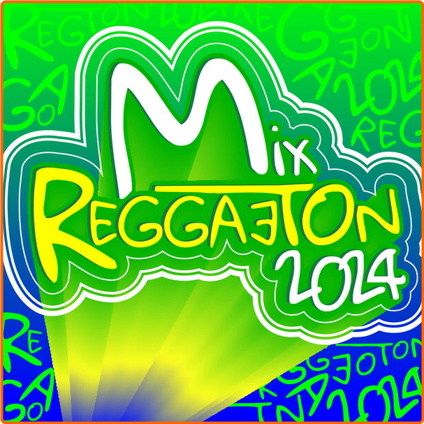 Various Artists - Mix De Reggaeton (2024) [320 Kbps] SRCoPHiQ_o