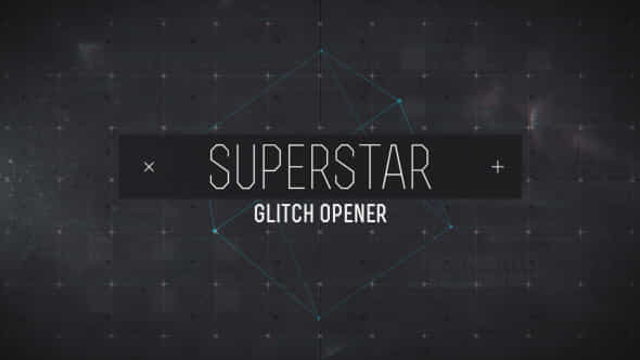 Superstar Glich Opener - VideoHive 15469631