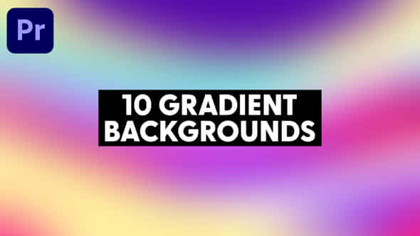 Gradient Backgrounds - VideoHive 46102141