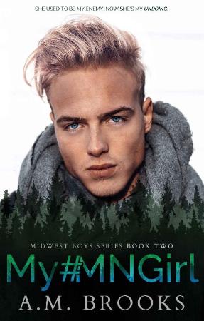 My  MNGirl (Midwest Boys Series - A M  Brooks