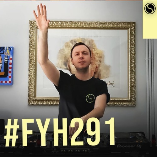 Andrew Rayel - Find Your Harmony Radioshow #291 - 2022