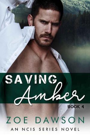 Saving Amber (NCIS Series Book - Zoe Dawson