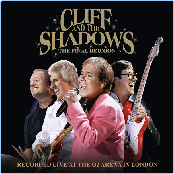 Cliff Richard & The Shadows The Final Reunion (2024) 24Bit 44 1kHz [FLAC] GFYdE5oL_o