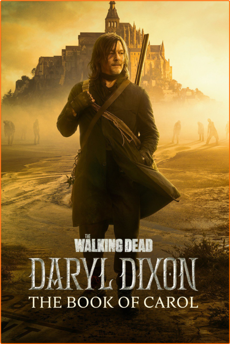 The Walking Dead Daryl Dixon S02 MULTI (French, English) [1080p] (H264) [6 CH] IyhCRfM6_o