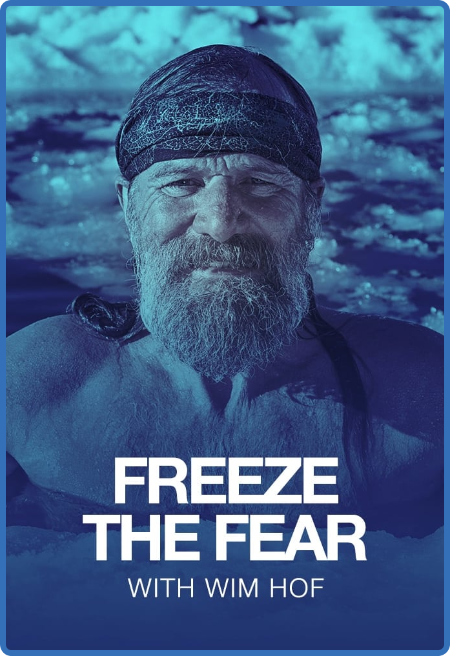 Freeze The Fear With Wim Hof S01E02 1080p HDTV H264-FTP
