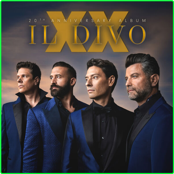 Il Divo XX (2024) 24Bit 44 1kHz [FLAC] 8aaGnbfU_o