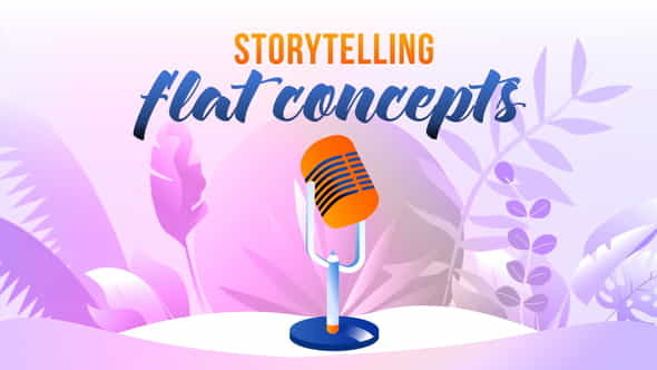 Storytelling - Flat Concept - VideoHive 27646540