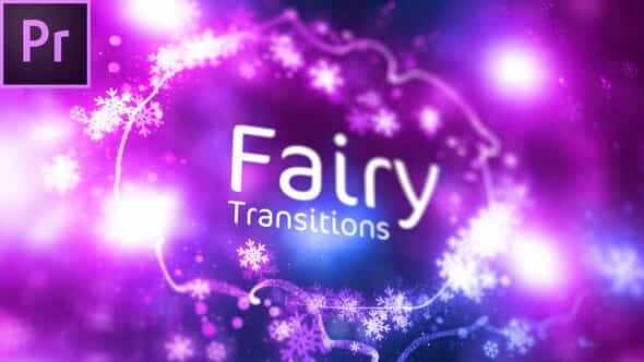 Fairy Transitions - VideoHive 25296391