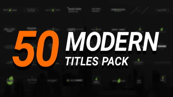 50 Modern Titles Pack - VideoHive 19253065