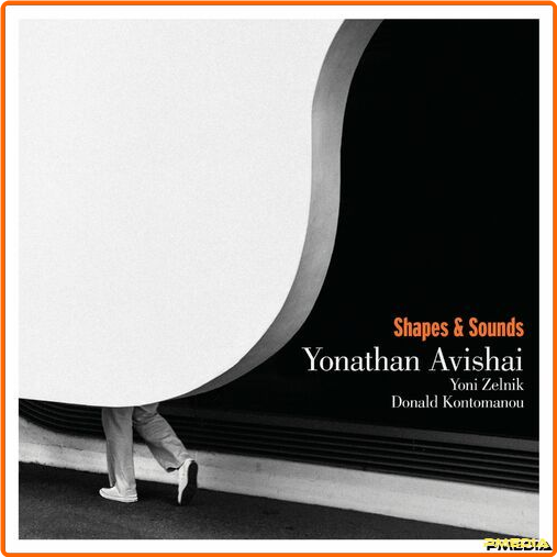 Yonathan Avishai Shapes And Sounds (2024) [320 Kbps] L94Tj3CM_o