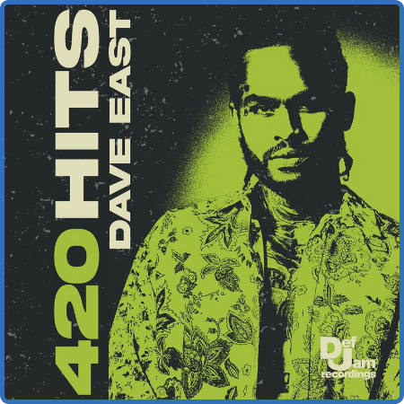 Dave East - 420 Hits  Dave East (2022)