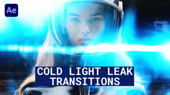 Cold Light Leak Transitions After Effects - VideoHive 50281430