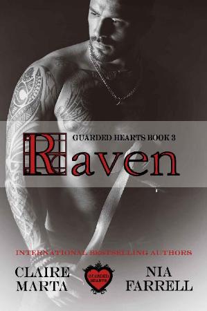 Raven  Guarded Hearts Book 3 - Claire Marta