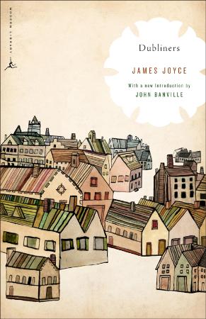 Joyce, James - Dubliners (Modern Library, 2012)