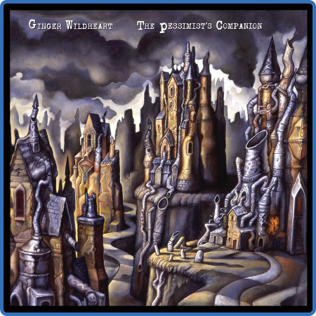 Ginger Wildheart - The Pessimist's Companion (2022)