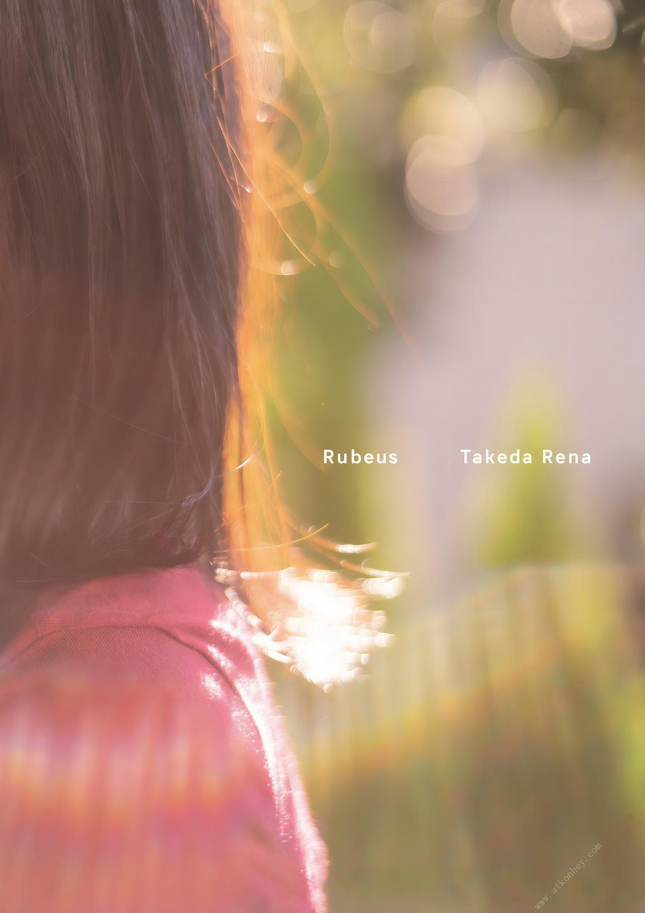 Rena Takeda 武田玲奈, 写真集 Photobook [Rubeus] Set.01(3)