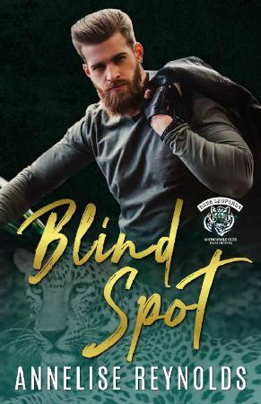 Blind Spot (Dark Leopards MC So   Annelise Reynolds