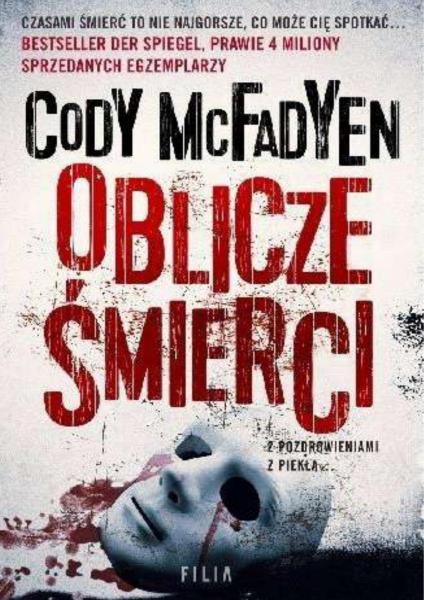 Cody McFadyen - Smoky Barrett 02 - Oblicze śmierci