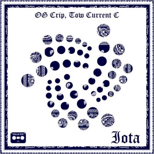 OG CRIP Tow Current C - Iota (#ScrewedNChopped) - 2021