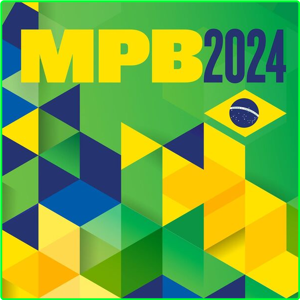 Various Artists - MPB (2024) [320 Kbps] U94R5mfx_o